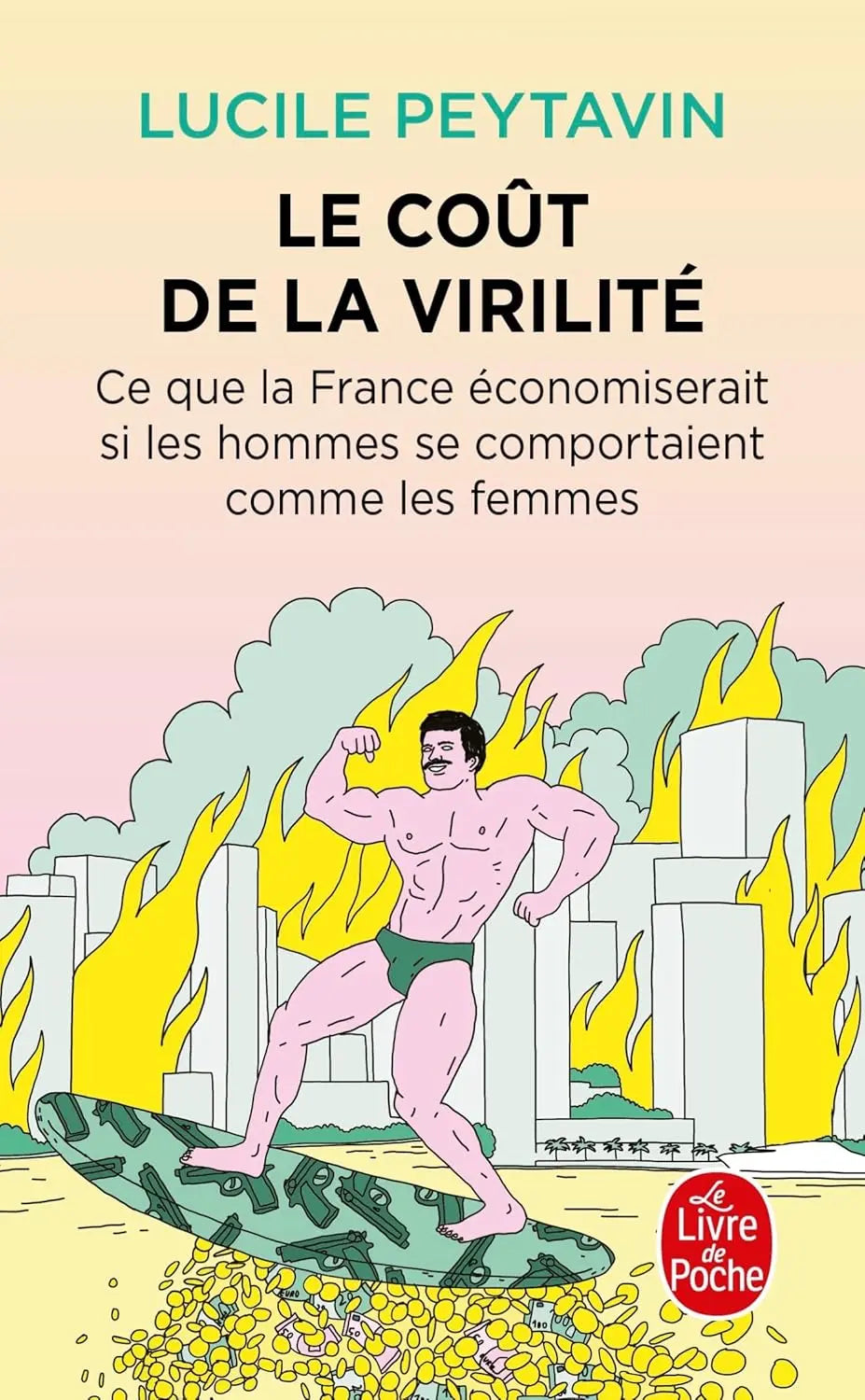 Le coût de la virilité - Lucile Peytavin Éditions Woke Up!