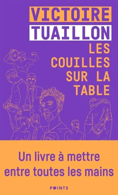 Les couilles sur la table - Victoire Tuaillon Éditions Woke Up!