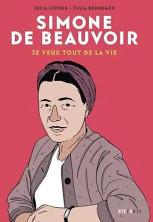Simone de Beauvoir - Julia Korbik et Julia Bernhard Éditions Woke Up!
