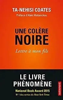 Une colère noire : Lettre à mon fils - Ta-Nehisi Coates #BannedbookinUS Éditions Woke Up!