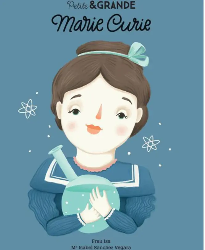 Marie Curie - Petite&GRANDE, Isabel Sánchez Vegara - Éditions Woke Up!