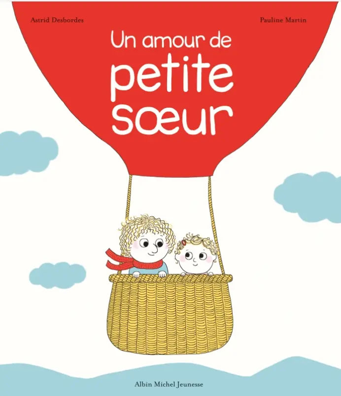 Un amour de petite soeur - Astrid Desbordes - Éditions Woke Up!