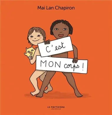 C’est mon corps - Mai Lan Chapiron Éditions Woke Up!